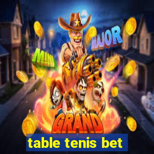 table tenis bet