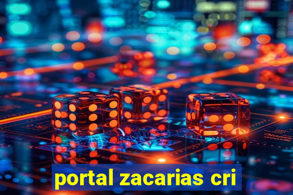 portal zacarias cri