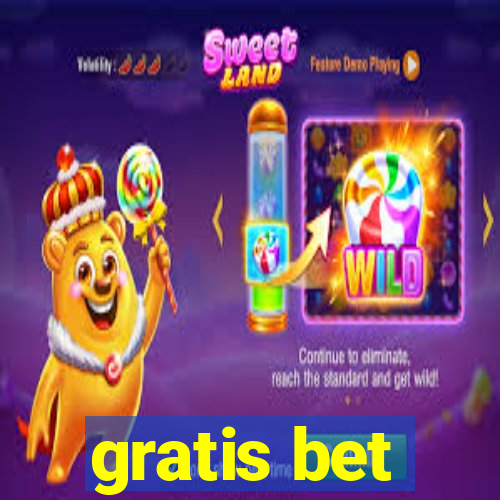 gratis bet