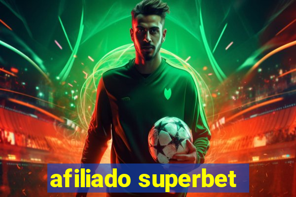 afiliado superbet