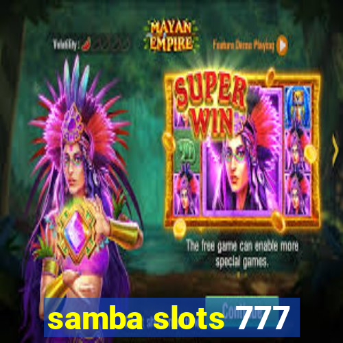 samba slots 777