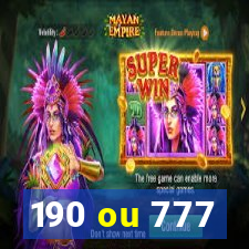 190 ou 777