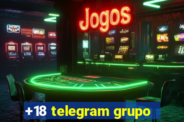 +18 telegram grupo