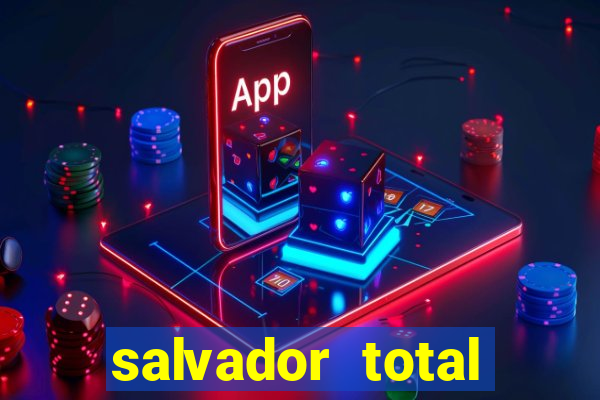 salvador total esporte apostas