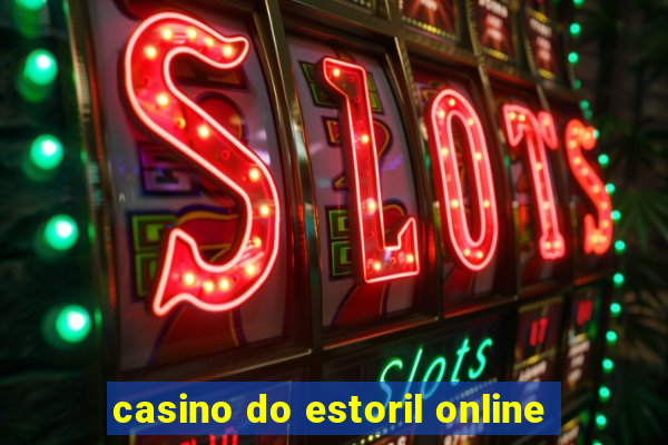 casino do estoril online