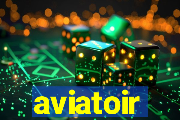 aviatoir