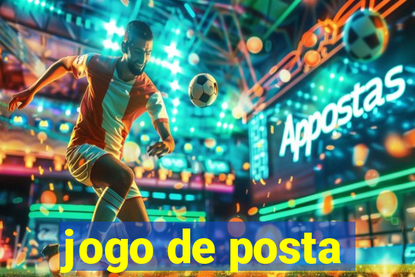 jogo de posta