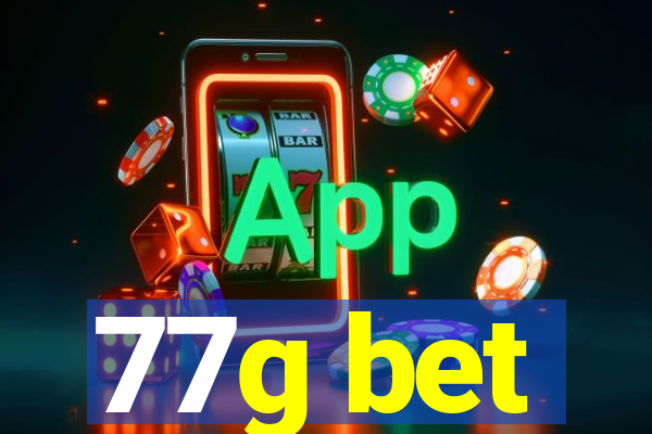 77g bet