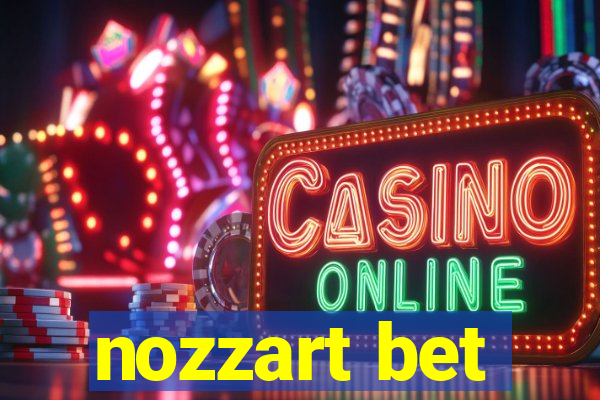 nozzart bet