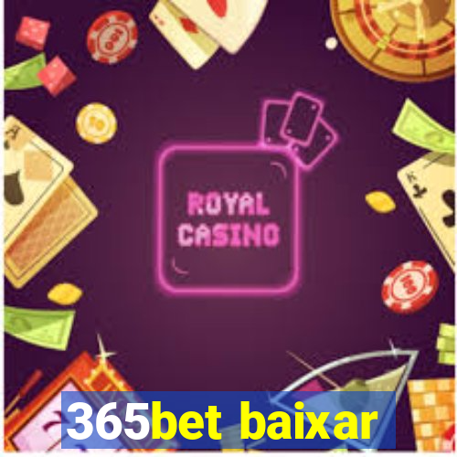 365bet baixar