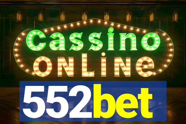 552bet