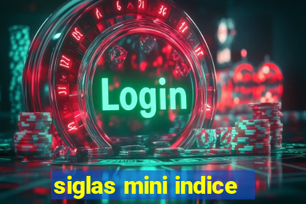 siglas mini indice