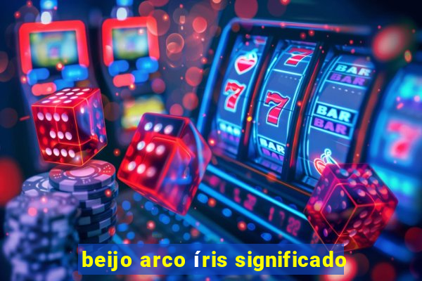 beijo arco íris significado