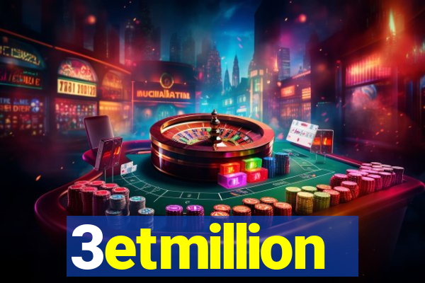 3etmillion