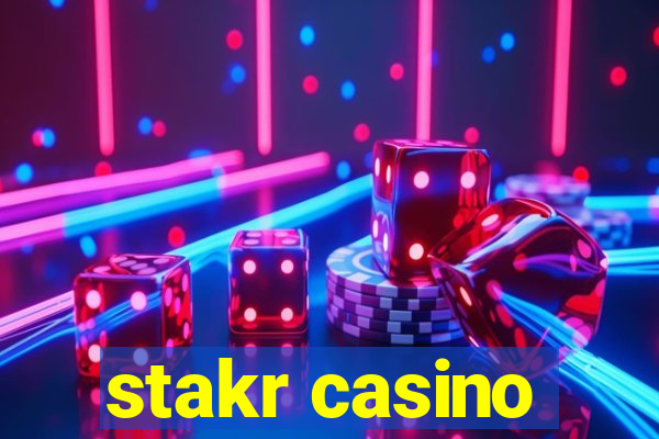 stakr casino