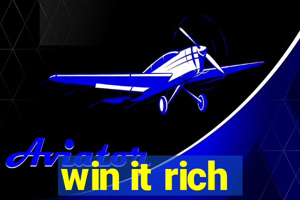 win it rich