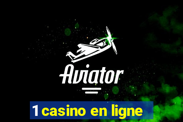 1 casino en ligne