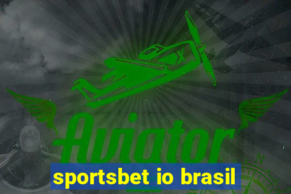 sportsbet io brasil