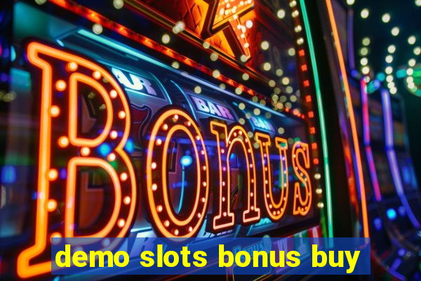 demo slots bonus buy