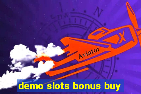 demo slots bonus buy