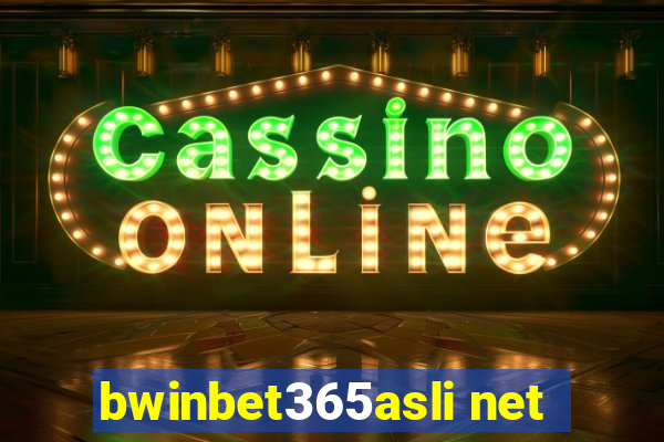 bwinbet365asli net