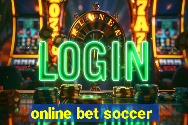 online bet soccer