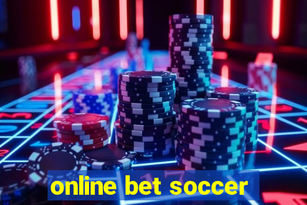 online bet soccer