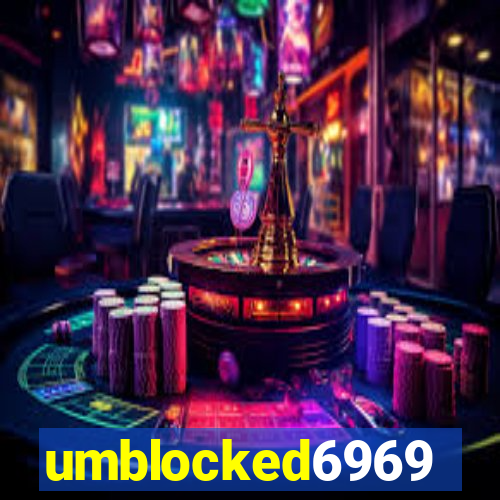 umblocked6969