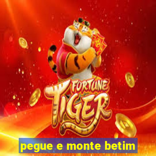 pegue e monte betim