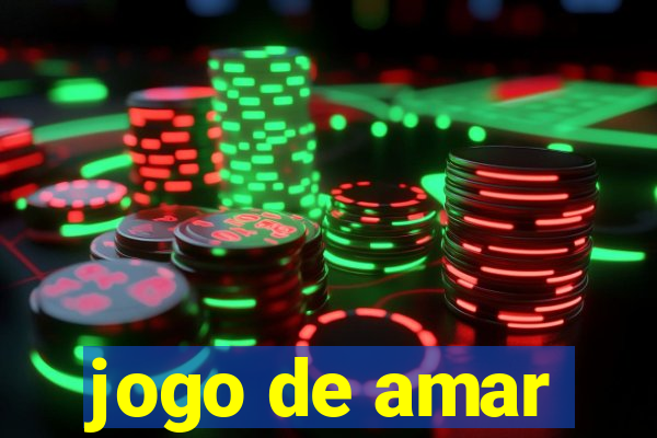 jogo de amar