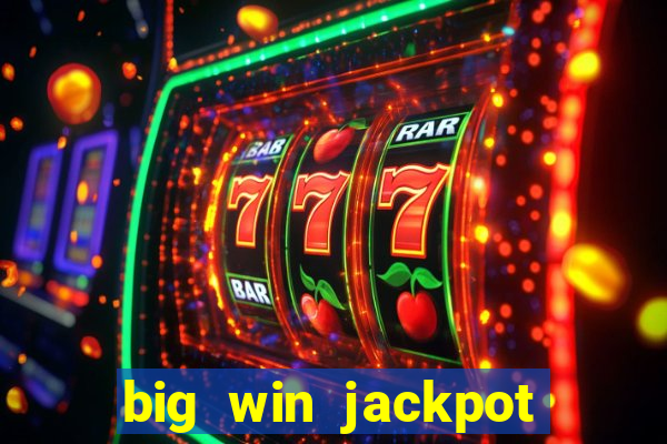 big win jackpot 777 slots casino