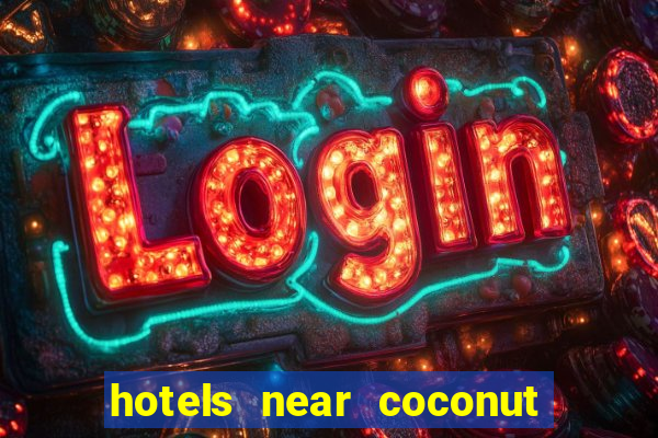 hotels near coconut creek casino