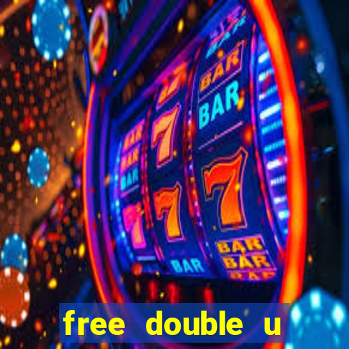 free double u casino coins