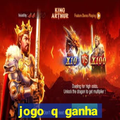 jogo q ganha dinheiro de verdade