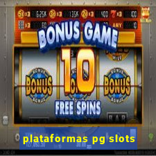 plataformas pg slots