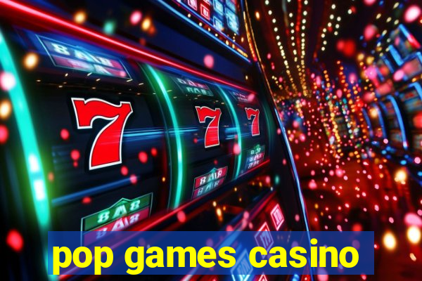 pop games casino