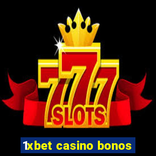 1xbet casino bonos