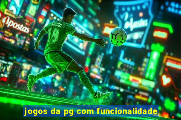 jogos da pg com funcionalidade