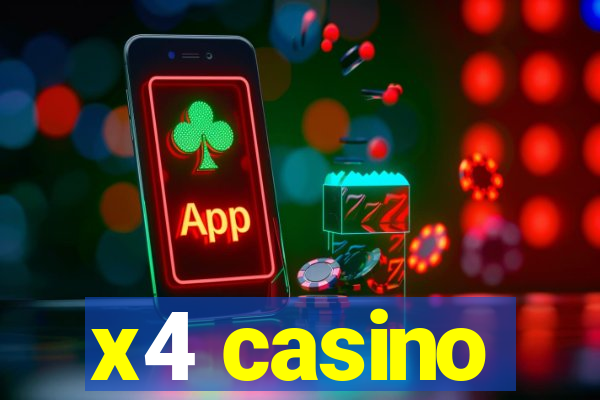 x4 casino