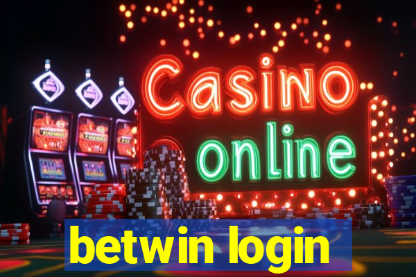 betwin login