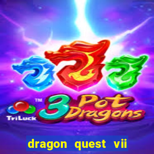 dragon quest vii ps1 rom pt-br