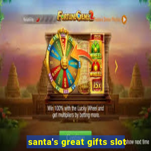 santa's great gifts slot