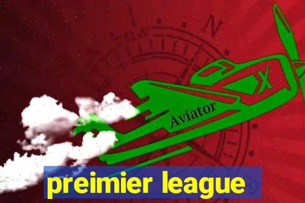 preimier league