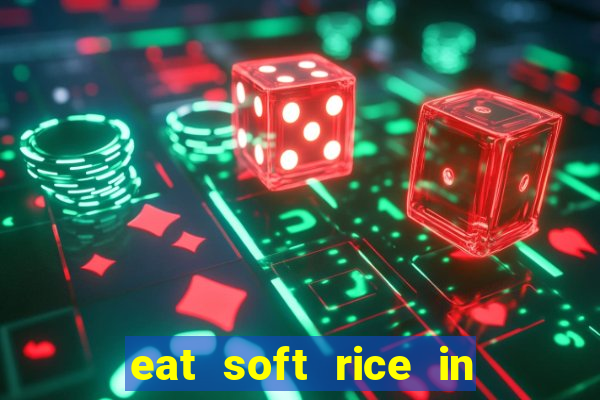 eat soft rice in another world pt br