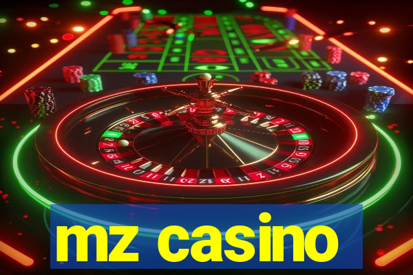 mz casino