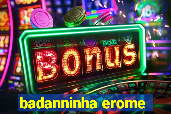 badanninha erome