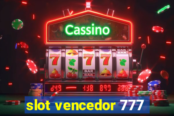 slot vencedor 777