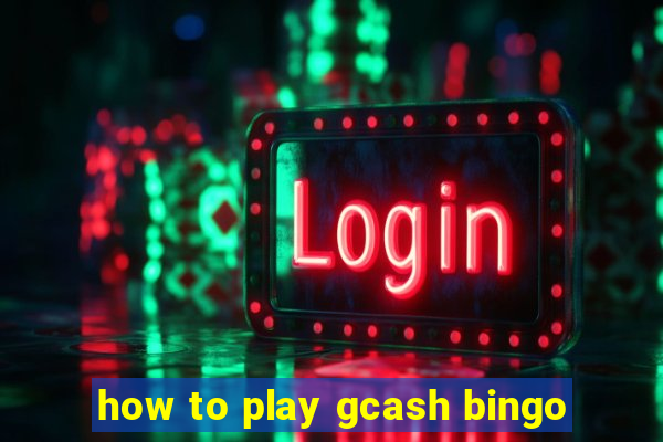 how to play gcash bingo