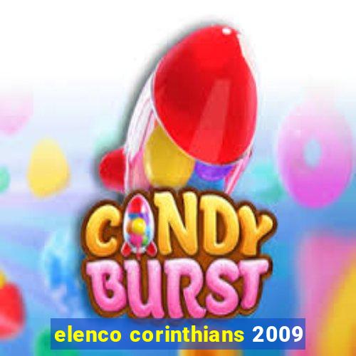 elenco corinthians 2009