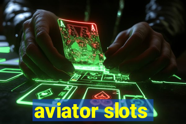 aviator slots